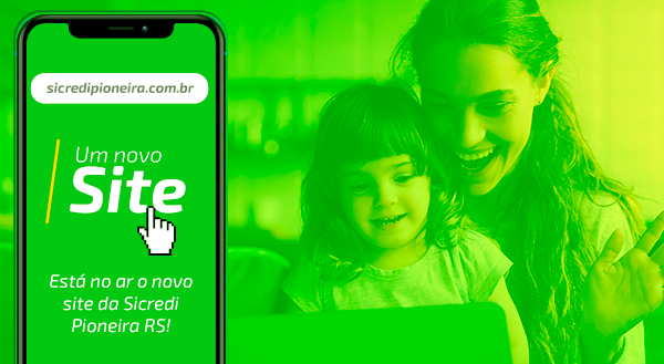 Simples completo e modernizado Conheça o novo site da Sicredi