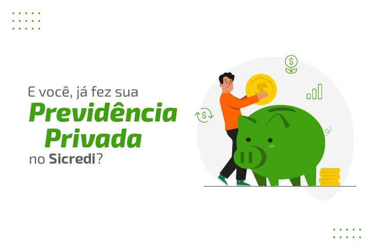 Comece a planejar o futuro agora mesmo! Conheça a Previdência Privada da Sicredi Pioneira