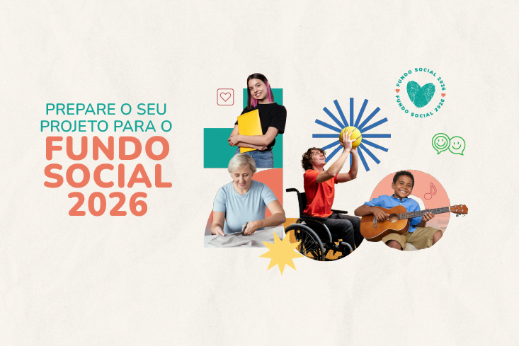 É hora de preparar o seu projeto para o Fundo Social 2026