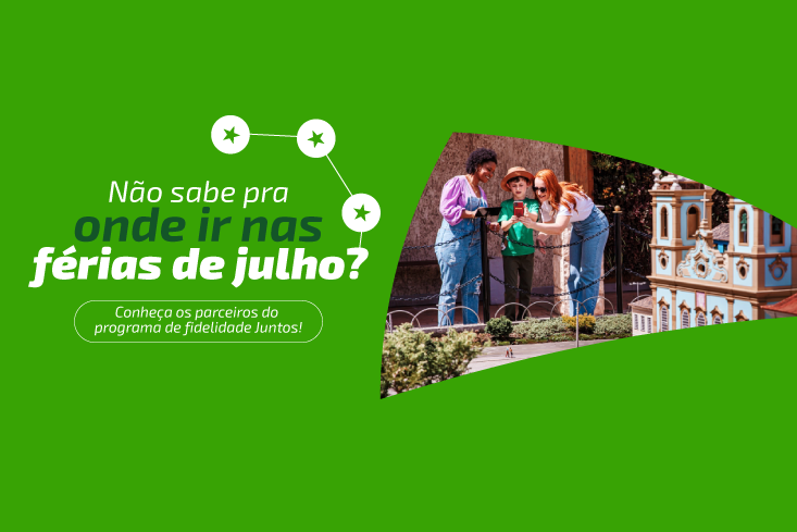 Não sabe para onde ir nas férias de julho? Conheça os parceiros do programa de fidelidade Juntos!