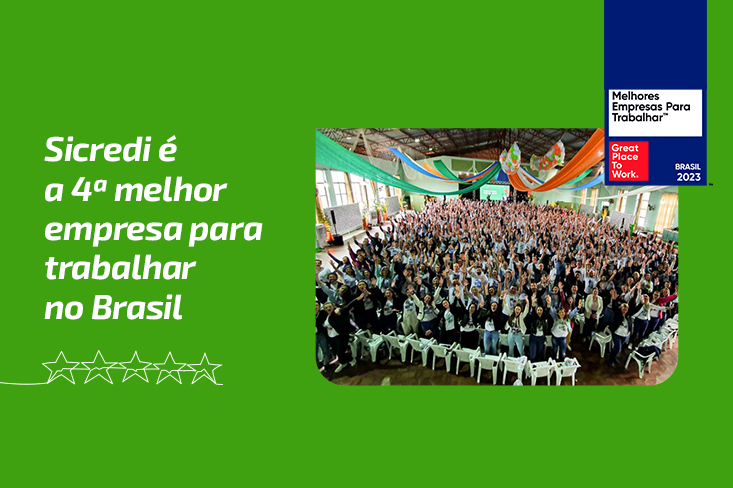 O Sicredi está entre as 5 melhores empresas para se trabalhar no Brasil!