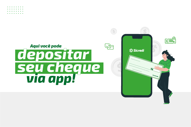 Quer mais agilidade para depositar seus cheques? Veja como é fácil com os canais da Sicredi Pioneira
