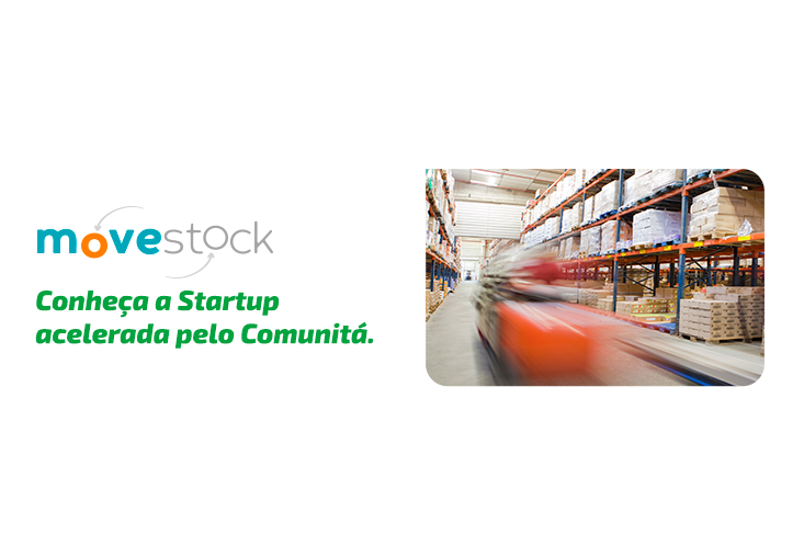 Saiba tudo sobre a Movestock, a segunda Startup acelerada pelo Comunitá